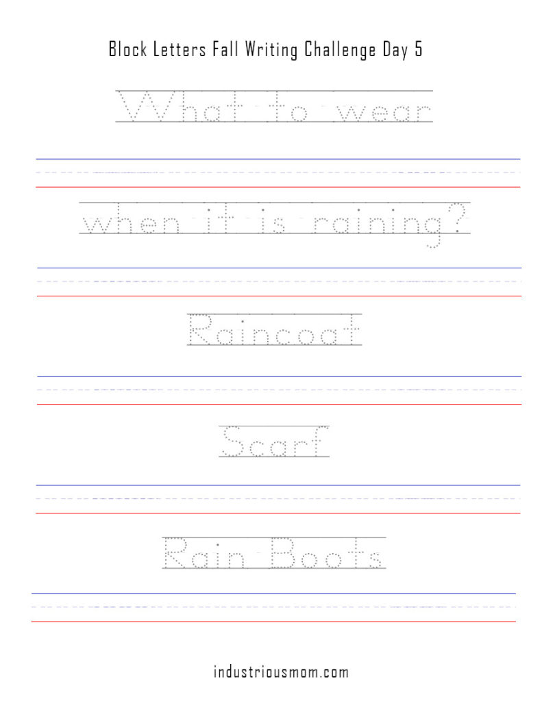 Tracing sentence "What to wear when it is raining?" and words rain boots, raincoat, and a scarf. Printable autumn writing worksheets for kids. 