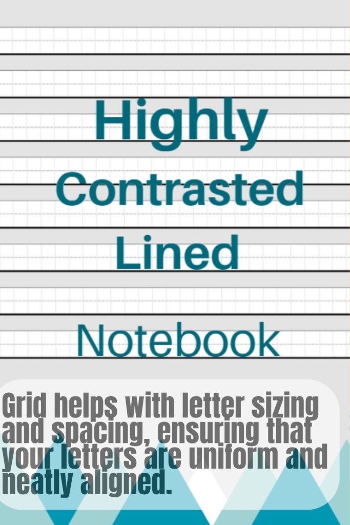 Handwriting Improvement Notebook -Highly Contrasted Lined Notebook is Perfect for Handwriting Improvement